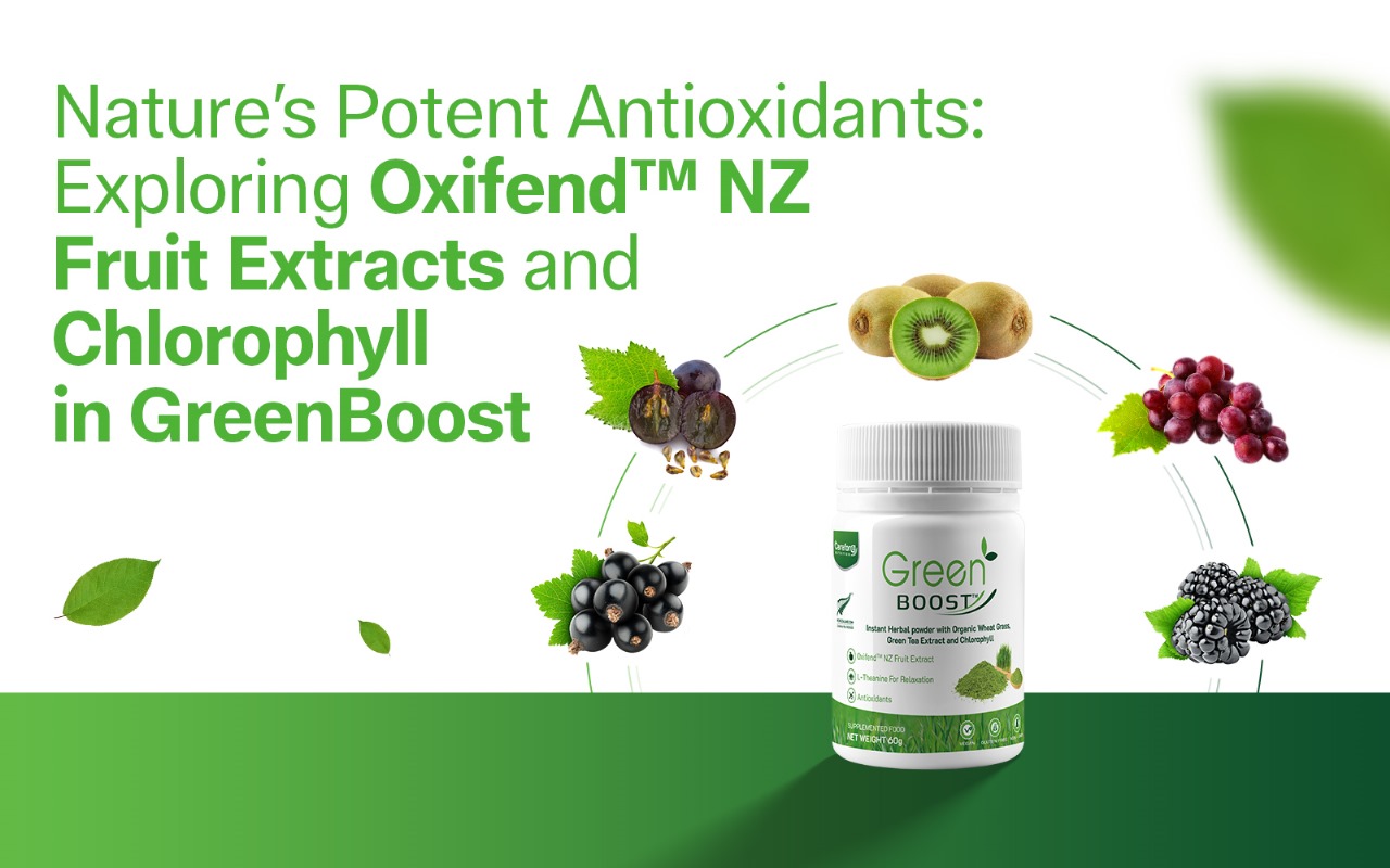 Nature’s Potent Antioxidants Exploring Oxifend™️ NZ Fruit Extracts and Chlorophyll in GreenBoost™